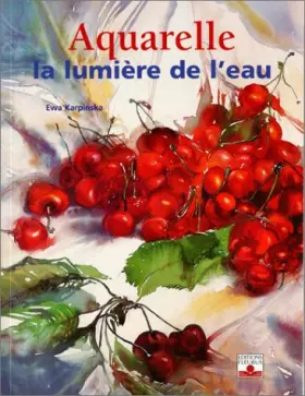 Couverture du produit · Aquarelle, la lumière de l'eau
