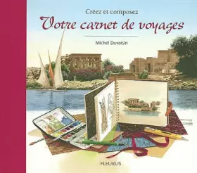 Couverture du produit · Créez et Composez votre carnet de voyages