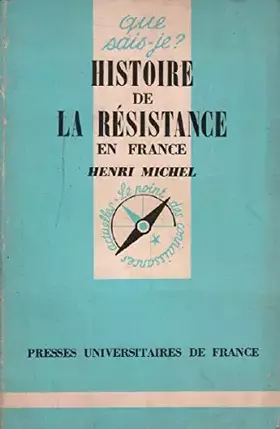 Couverture du produit · HISTOIRE DE LA RESISTANCE EN FRANCE.