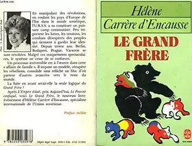 Couverture du produit · Le grand frere : l'union soviétique et l'europe sovietisee
