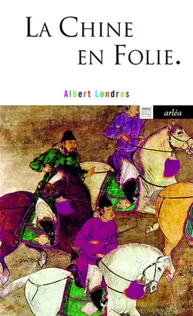 Couverture du produit · La Chine en folie
