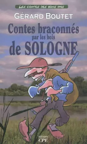 Couverture du produit · Contes braconnés par les bois de Sologne