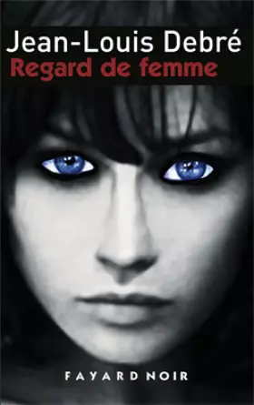Couverture du produit · Regard de femme