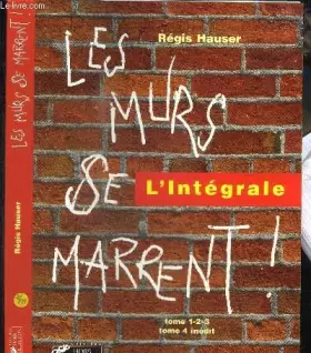 Couverture du produit · Les murs se marrent : l'intégrale
