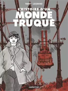 Couverture du produit · L' histoire d'un Monde Truqué