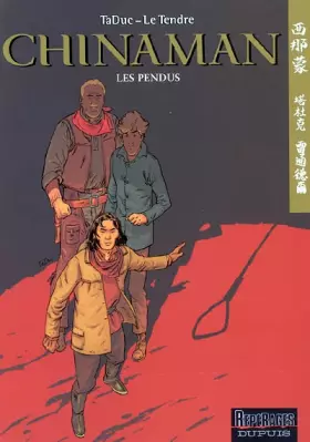 Couverture du produit · Chinaman - tome 8 - Les pendus