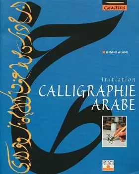 Couverture du produit · Calligraphie arabe : Initiation