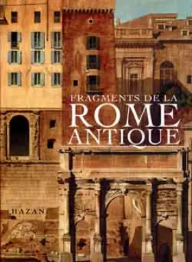 Couverture du produit · Fragments de la Rome antique