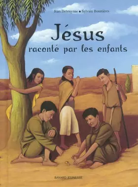 Couverture du produit · Jésus raconté par les enfants