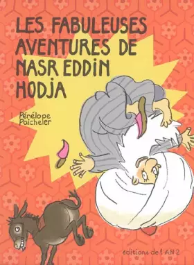 Couverture du produit · Les fabuleuses aventures de Nasr Eddin Hodja