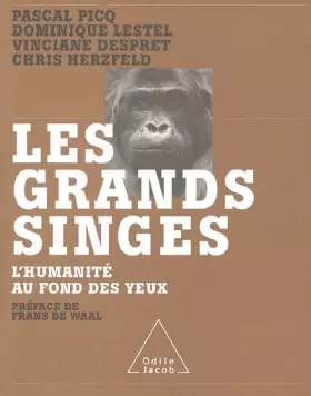 Couverture du produit · Les grands singes : L'humanité au fond des yeux