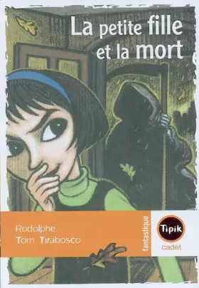 Couverture du produit · La petite fille et la mort