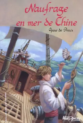 Couverture du produit · Naufrage en mer de Chine