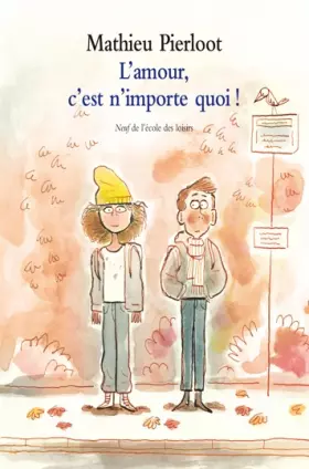 Couverture du produit · L'amour, c'est n'importe quoi !
