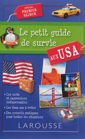 Couverture du produit · Le petit guide de survie aux USA
