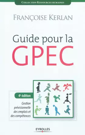Couverture du produit · Guide pour la GPEC: Gestion prévisionnelle des emplois et des compétences.