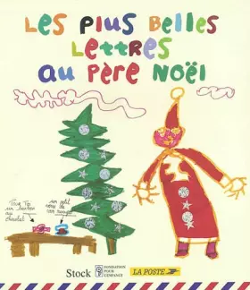 Couverture du produit · Les Plus Belles Lettres au Père-Noël