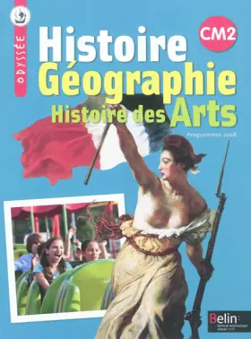 Couverture du produit · Histoire Géographie Histoire des Arts CM2 : Programmes 2008