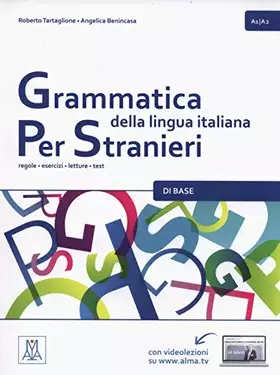 Couverture du produit · Grammatica della lingua italiana per stranieri. A1-A2: Libro 1 - Di Base (A1/A2): Vol. 1