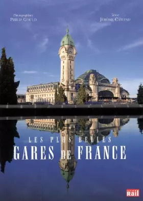 Couverture du produit · Les plus belles gares de France
