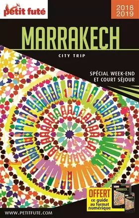 Couverture du produit · Guide Marrakech 2018-2019 City trip Petit Futé