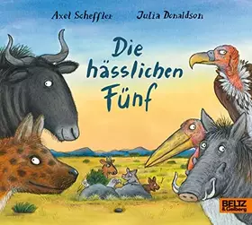 Couverture du produit · Die hässlichen Fünf: Vierfarbiges Pappbilderbuch