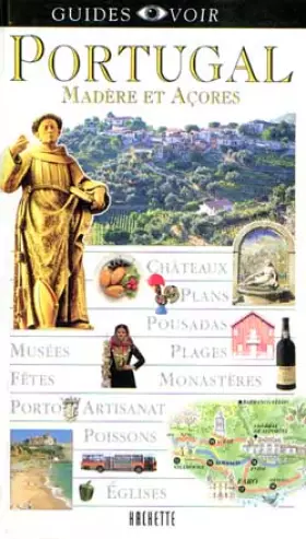 Couverture du produit · Guide Voir : Portugal, Madère et Açores