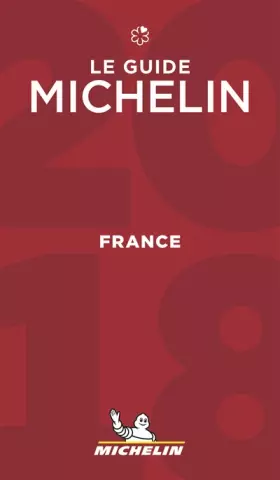Couverture du produit · Le guide MICHELIN France 2018