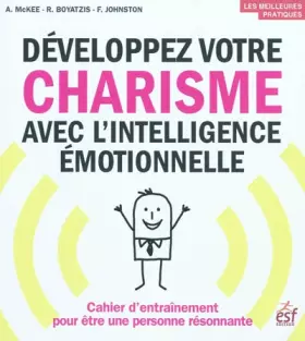 Couverture du produit · Développez votre charisme avec l'intelligence émotionnelle : Cahier d'entraînement pour être une personne résonnante