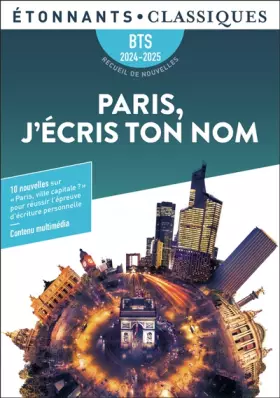 Couverture du produit · Paris, j'écris ton nom - BTS 2023-2024: Recueil de nouvelles