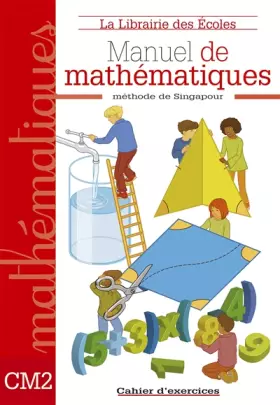 Couverture du produit · Manuel de mathématiques CM2 : Cahier d'exercices