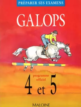 Couverture du produit · GALOPS 4 ET 5. Programme officiel