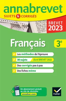Couverture du produit · Annales du brevet Annabrevet 2023 Français 3e: méthodes du brevet & sujets corrigés