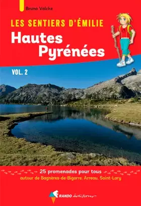 Couverture du produit · Émilie Hautes-Pyrénées (Vol 2) Bagnères/Arreau/Sai