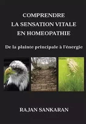 Couverture du produit · Comprendre La Sensation Vitale En Homéopathie