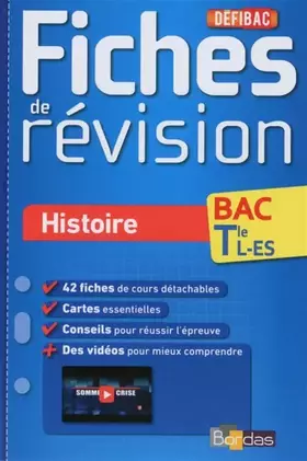 Couverture du produit · DéfiBac - Fiches de révision - Histoire Tles L/ES