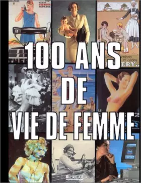 Couverture du produit · 100 ans de vie de femme