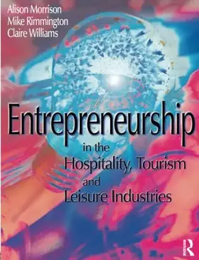 Couverture du produit · Entrepreneurship in the Hospitality, Tourism and Leisure Industries