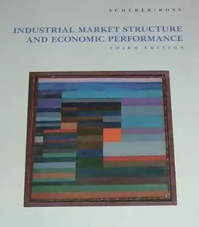 Couverture du produit · Industrial Market Structure and Economic Performance