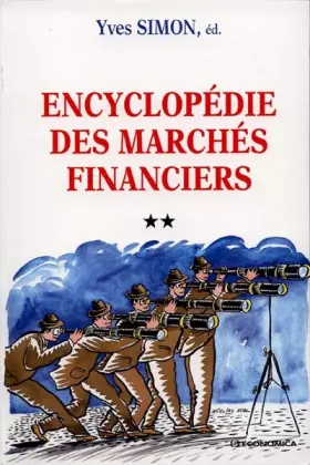 Couverture du produit · Encyclopédie des marchés financiers, tome 1 et 2