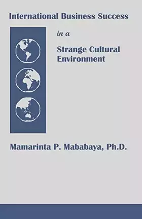Couverture du produit · International Business Success in a Strange Cultural Environment