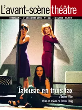 Couverture du produit · L'Avant-Scene Theatre n°1101  Jalousie en Trois Fax