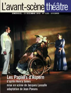 Couverture du produit · L'Avant-Scene Theatre n°1126  Les Papiers d'Aspern
