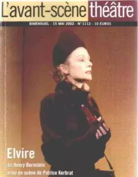 Couverture du produit · L'Avant-Scene Theatre n°1112  Elvire