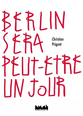 Couverture du produit · Berlin sera peut-être un jour