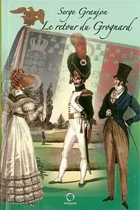Couverture du produit · Le Retour du Grognard