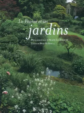 Couverture du produit · La France et ses jardins