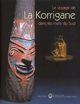 Couverture du produit · Le voyage de La Korrigane dans les mers du Sud