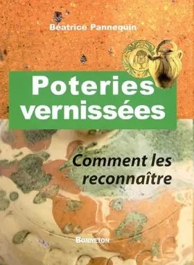 Couverture du produit · Poteries vernissées : Comment les reconnaître