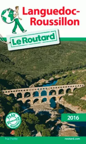 Couverture du produit · Guide du Routard Languedoc-Roussillon 2016